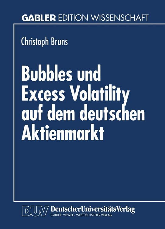 Produktbild: Bubbles und Excess Volatility auf dem deutschen Aktienmarkt