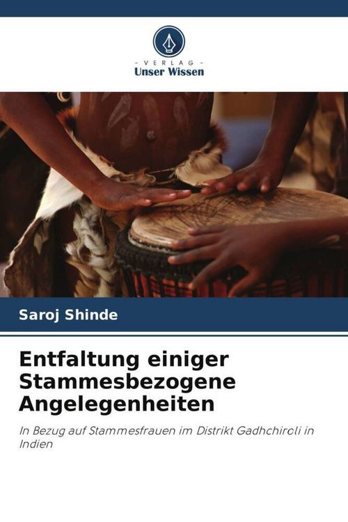 Produktbild: Entfaltung einiger Stammesbezogene Angelegenheiten