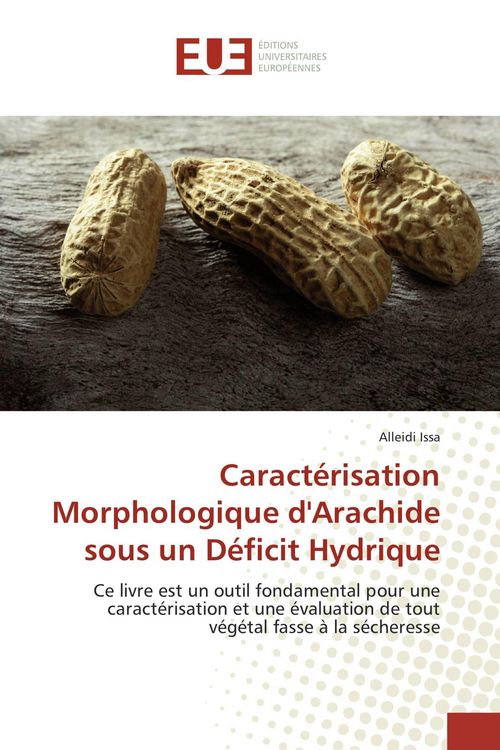 Produktbild: Caract&eacute;risation Morphologique d'Arachide sous un D&eacute;ficit Hydrique