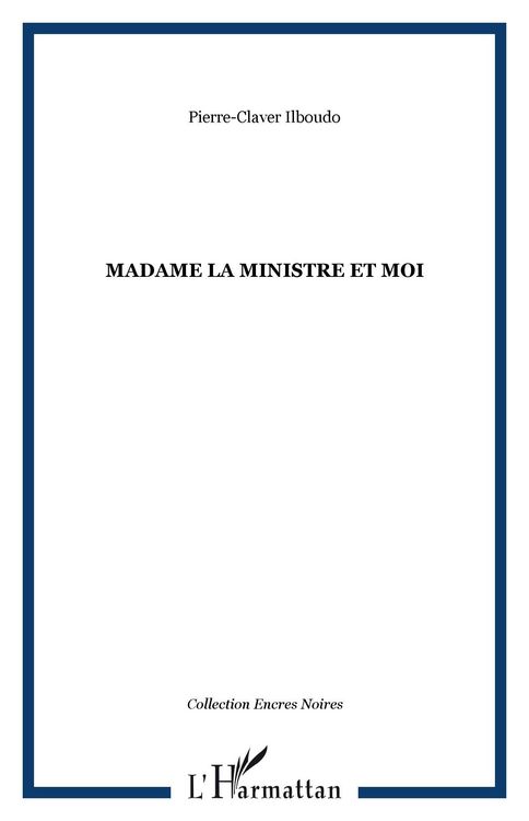 Produktbild: Madame la ministre et moi