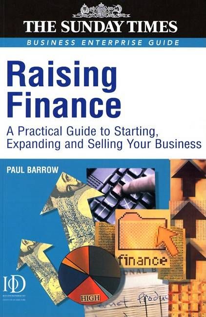 Produktbild: Raising Finance: A Practical Guide for Starting, Expanding & Selling Your Business