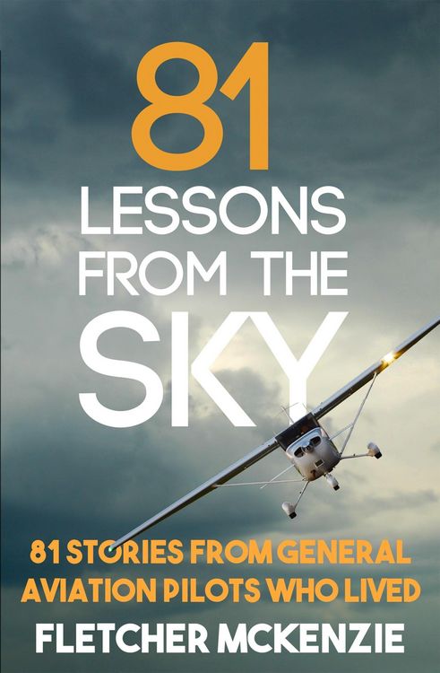 Produktbild: 81 Lessons From The Sky: General Aviation