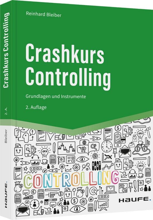 Bild vom Artikel Crashkurs Controlling vom Autor Reinhard Bleiber