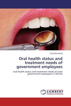 Produktbild: Bhardwaj, V: Oral health status and treatment needs of gover