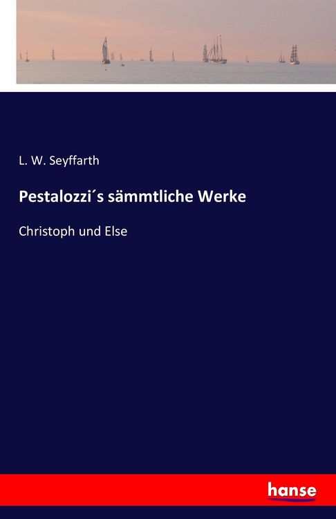 Produktbild: Pestalozzi&acute;s s&auml;mmtliche Werke