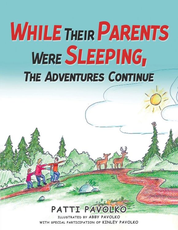 Produktbild: While Their Parents Were Sleeping, The Adventures Continue