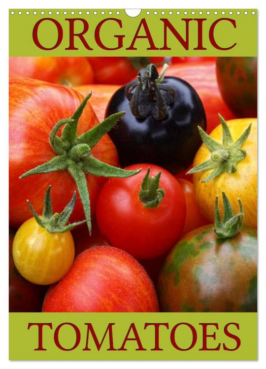 Produktbild: Organic Tomatoes (Wall Calendar 2026 DIN A3 portrait), CALVENDO 12 Month Wall Calendar