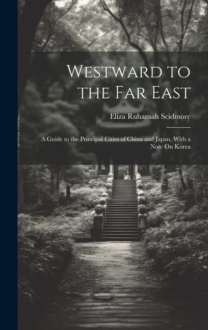 Produktbild: Westward to the Far East