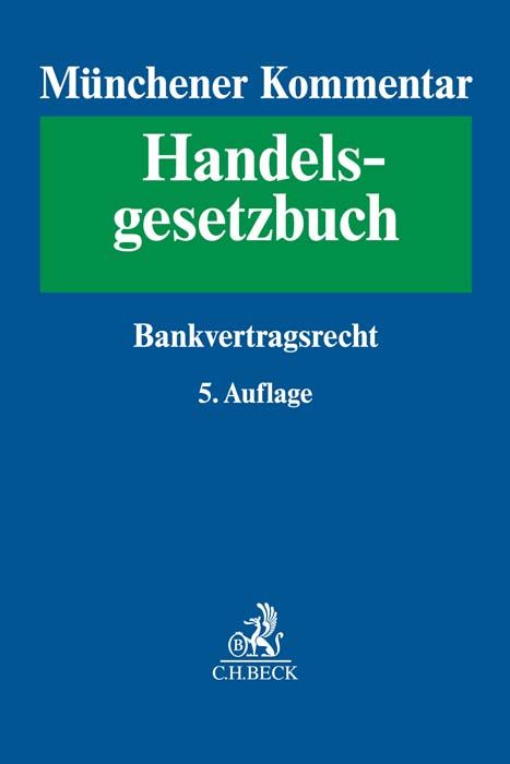 Produktbild: M&uuml;nchener Kommentar zum Handelsgesetzbuch Bd. 6: Bankvertragsrecht, Recht des Zahlungsverkehrs, Kapitalmarkt- und Wertpapiergesch&auml;ft, Ottawa &Uuml;bereinkommen &uuml;ber Internationales Factoring