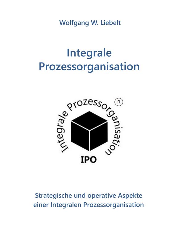 Produktbild: Integrale Prozessorganisation