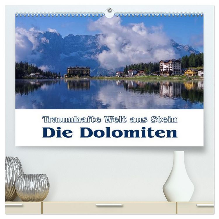 Produktbild: Die Dolomiten - Traumhafte Welt aus Stein (hochwertiger Premium Wandkalender 2026 DIN A2 quer), Kunstdruck in Hochglanz