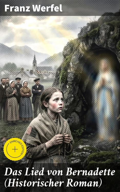 Produktbild: Das Lied von Bernadette (Historischer Roman)