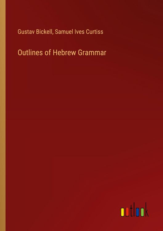 Produktbild: Outlines of Hebrew Grammar