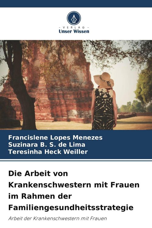 Produktbild: Die Arbeit von Krankenschwestern mit Frauen im Rahmen der Familiengesundheitsstrategie
