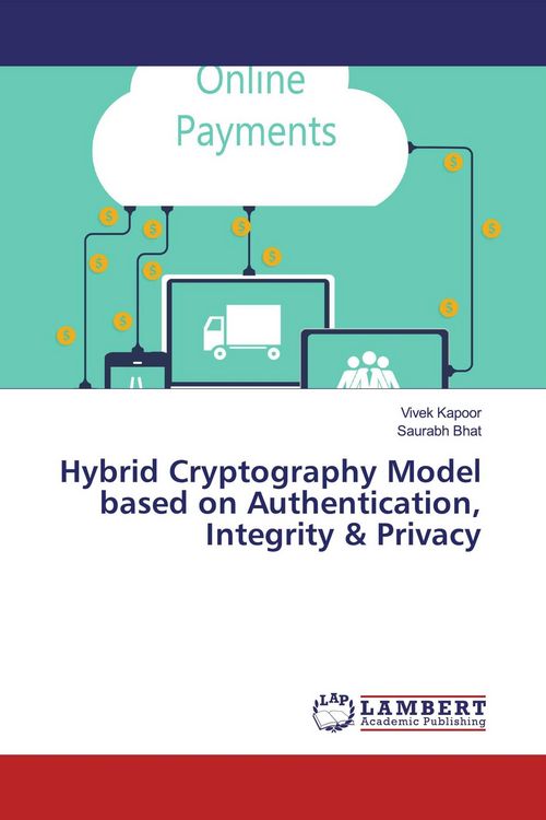 Produktbild: Hybrid Cryptography Model based on Authentication, Integrity & Privacy