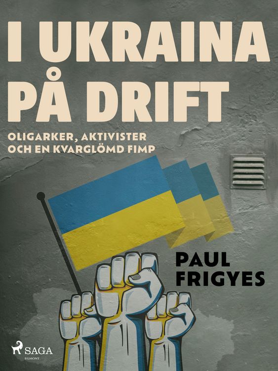 Produktbild: I Ukraina p&aring; drift