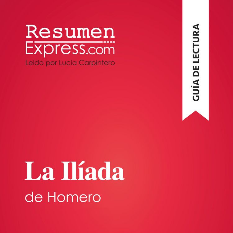 Produktbild: La Il&iacute;ada de Homero (Gu&iacute;a de lectura)