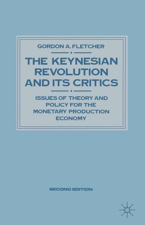 Produktbild: Keynesian Revolution and Its Critics