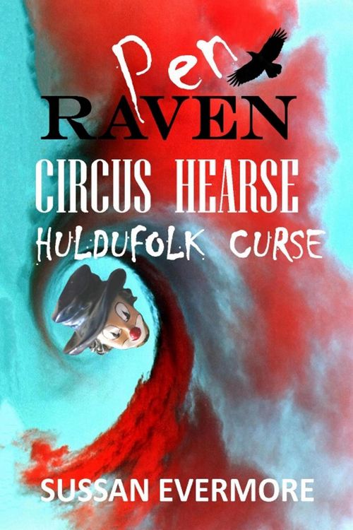 Produktbild: Pen Raven Circus Hearse: Huldufolk Curse