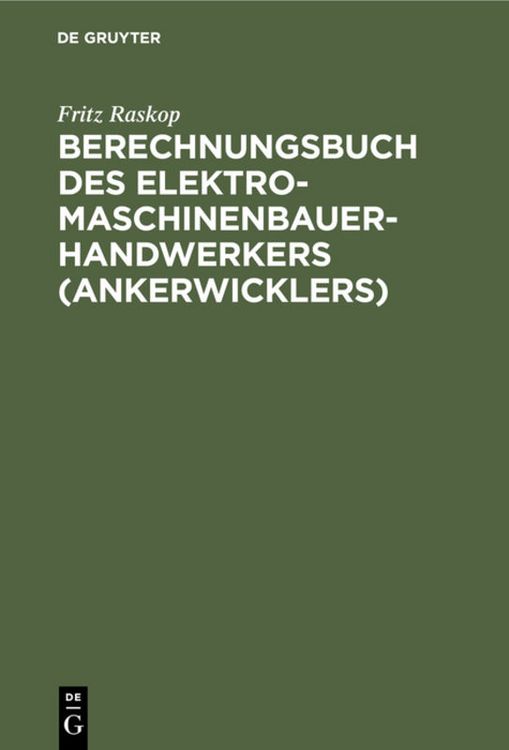 Produktbild: Berechnungsbuch des Elektromaschinenbauer- Handwerkers (Ankerwicklers)