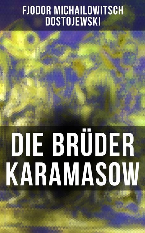 Produktbild: Die Br&uuml;der Karamasow