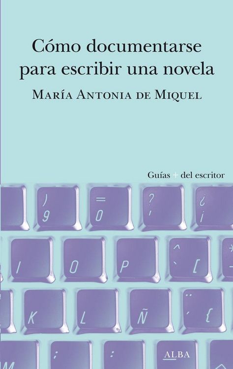 Produktbild: C&oacute;mo documentarse para escribir una novela