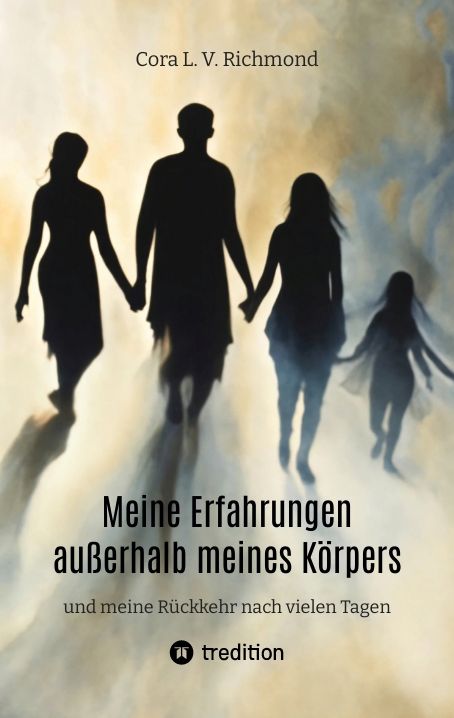 Produktbild: Meine Erfahrungen au&szlig;erhalb meines K&ouml;rpers