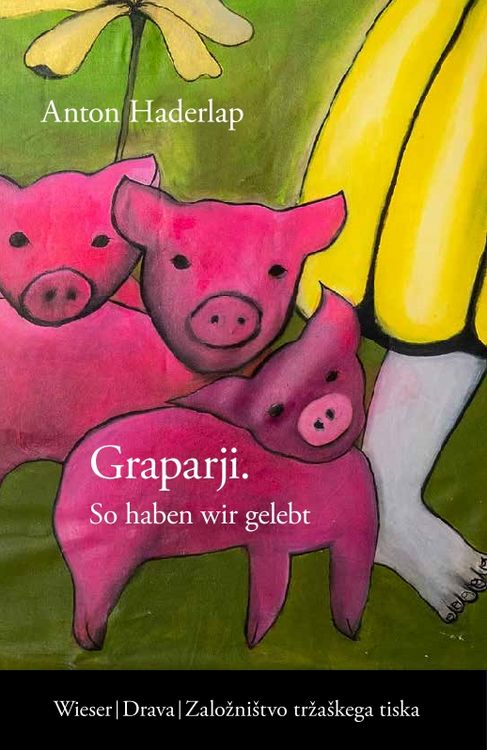 Produktbild: Graparji &ndash; So haben wir gelebt