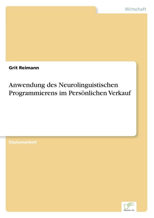 Produktbild: Anwendung des Neurolinguistischen Programmierens im Pers&ouml;nlichen Verkauf