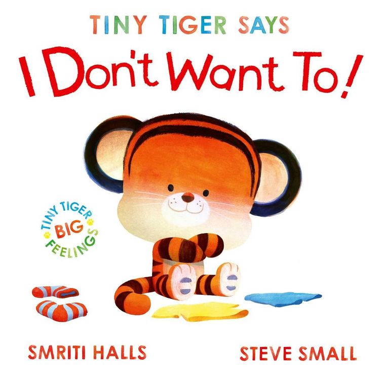 Produktbild: Tiny Tiger Says I Don't Want To
