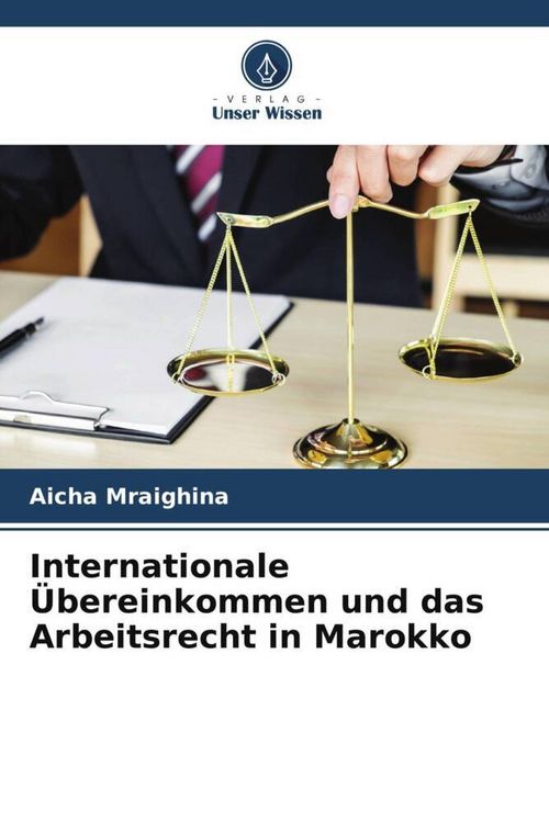 Produktbild: Mraighina, A: Internationale &Uuml;bereinkommen und das Arbeitsre