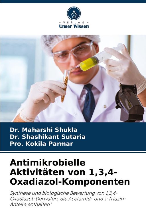 Produktbild: Antimikrobielle Aktivit&auml;ten von 1,3,4-Oxadiazol-Komponenten