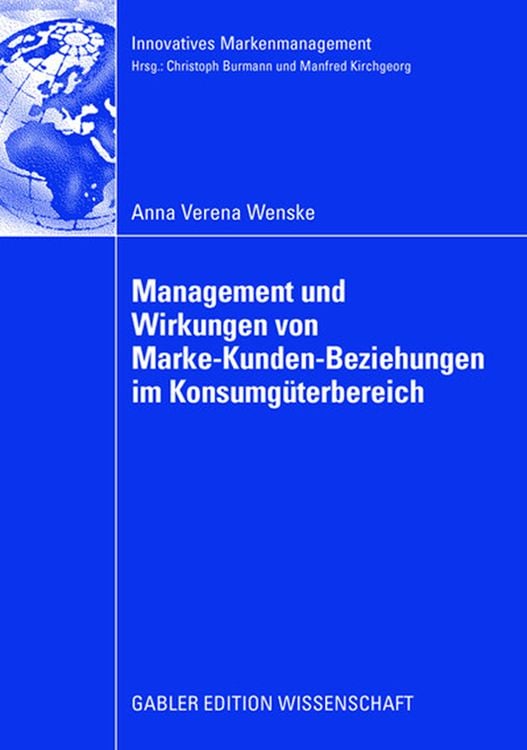 Produktbild: Management und Wirkungen von Marke-Kunden-Beziehungen im Konsumgüterbereich