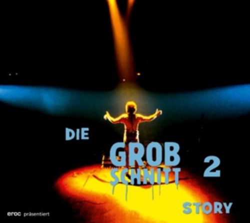 Produktbild: Die Grobschnitt Story 2