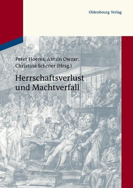 Produktbild: Herrschaftsverlust und Machtverfall