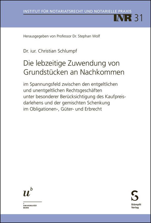 Produktbild: Die lebzeitige Zuwendung von Grundst&uuml;cken an Nachkommen