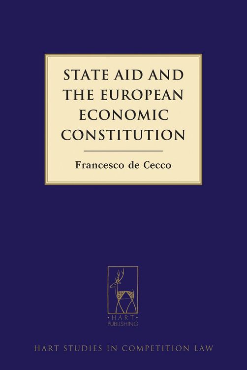 Produktbild: State Aid and the European Economic Constitution