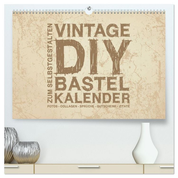 Produktbild: Vintage DIY Bastel-Kalender - Zum Selbstgestalten (hochwertiger Premium Wandkalender 2026 DIN A2 quer), Kunstdruck in Hochglanz