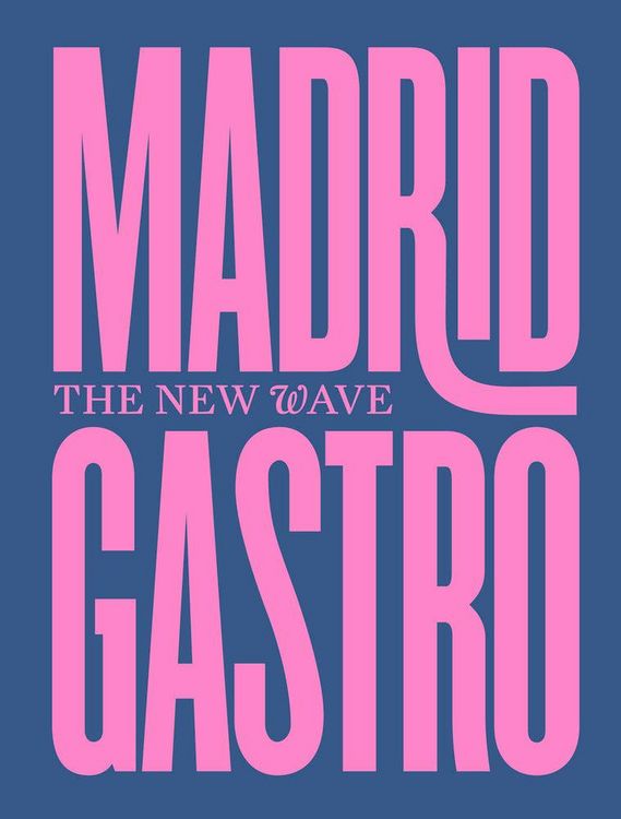 Produktbild: Madrid Gastro: The New Wave