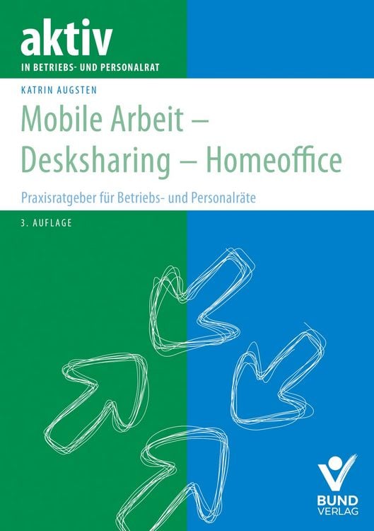 Produktbild: Mobile Arbeit - Desksharing - Homeoffice
