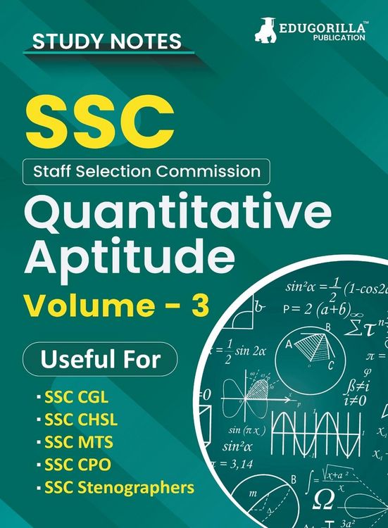 Produktbild: Study Notes for Quantitative Aptitude (Vol 3) - Topicwise Notes for CGL, CHSL, SSC MTS, CPO and Other SSC Exams with Solved MCQs