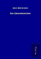 Produktbild: Das G&auml;nsem&auml;nnchen