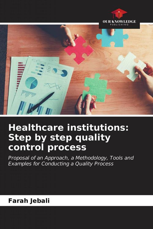 Produktbild: Healthcare institutions: Step by step quality control process