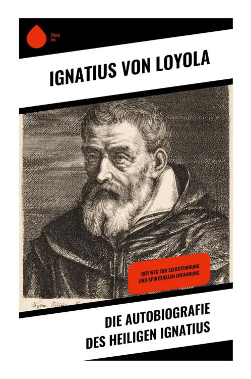 Produktbild: Die Autobiografie des Heiligen Ignatius