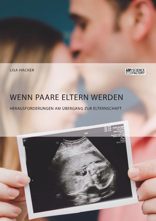 Produktbild: Wenn Paare Eltern werden. Herausforderungen am &Uuml;bergang zur Elternschaft