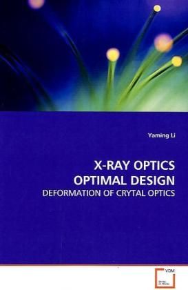 Produktbild: Li, Y: X-Ray Optics Optimal Design
