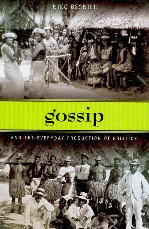 Produktbild: Gossip and the Everyday Production of Politics