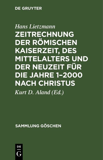 Produktbild: Zeitrechnung der r&ouml;mischen Kaiserzeit, des Mittelalters und der Neuzeit f&uuml;r die Jahre 1&ndash;2000 nach Christus