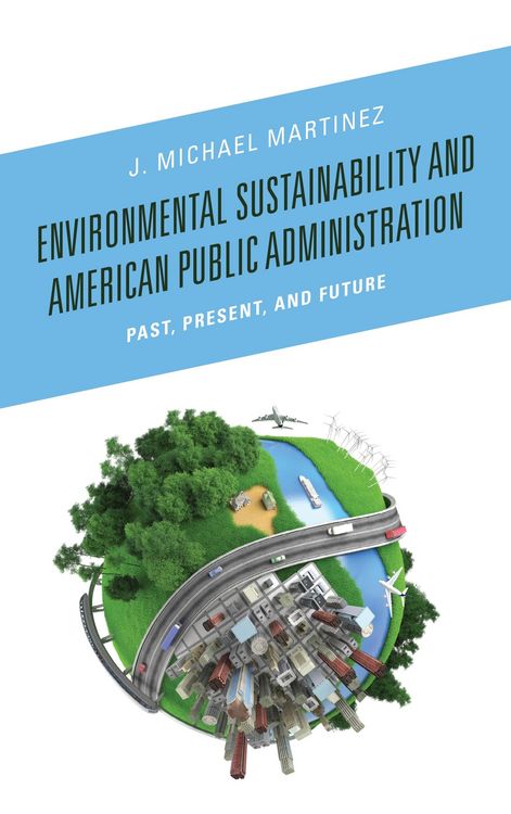Produktbild: Environmental Sustainability and American Public Administration