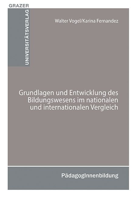 Produktbild: Grundlagen und Entwicklung des Bildungswesens im nationalen und internationalen Vergleich